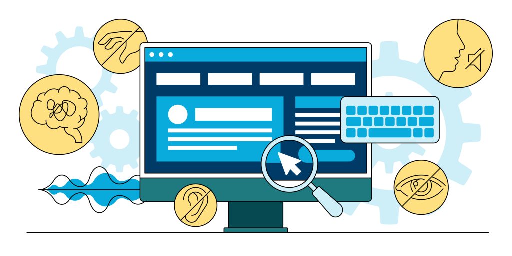 This colorful image illustrates web accessibility or eAccessibility, inclusive websites and web tools which are designed and coded so that people with disabilities can use them.